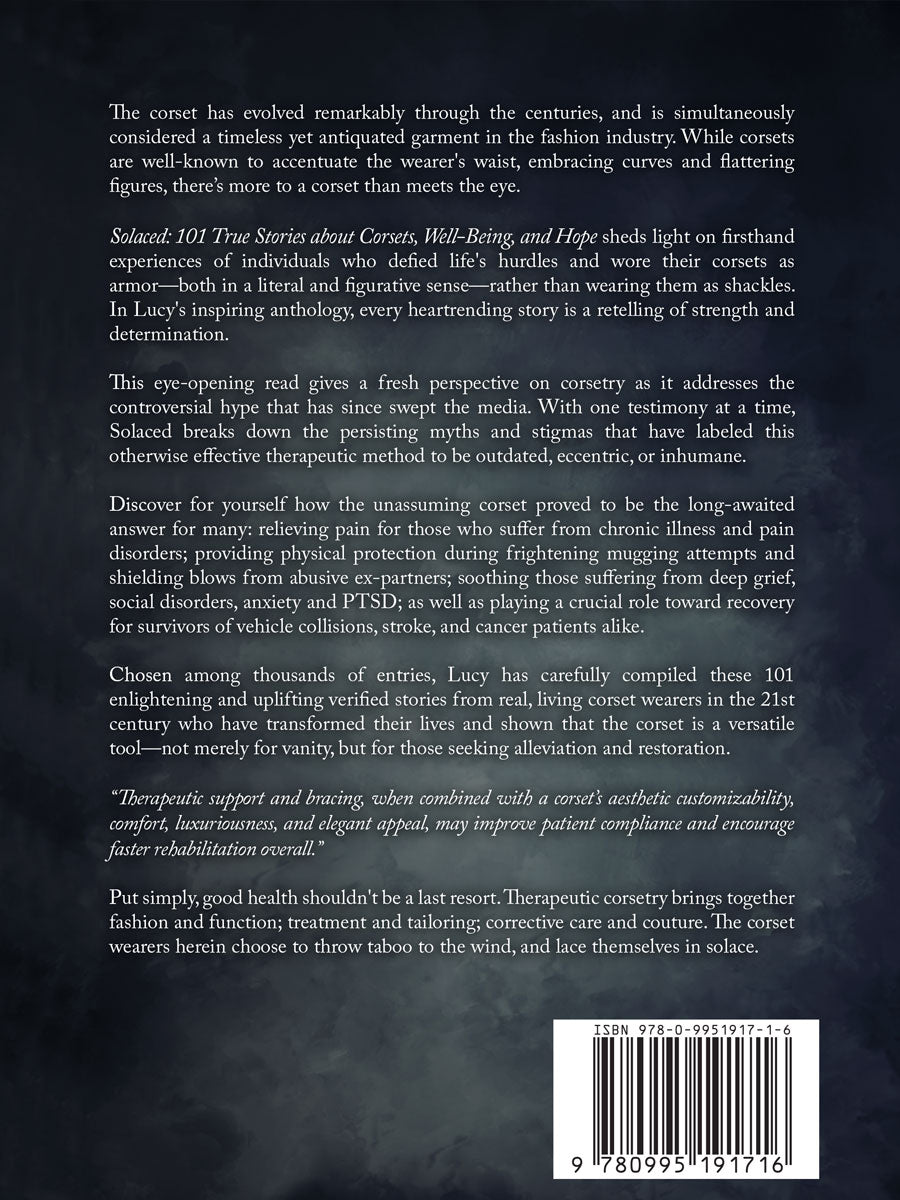 Solaced: 101 Stories about Corsets, Well Being and Hope. By Lucy Willi ...